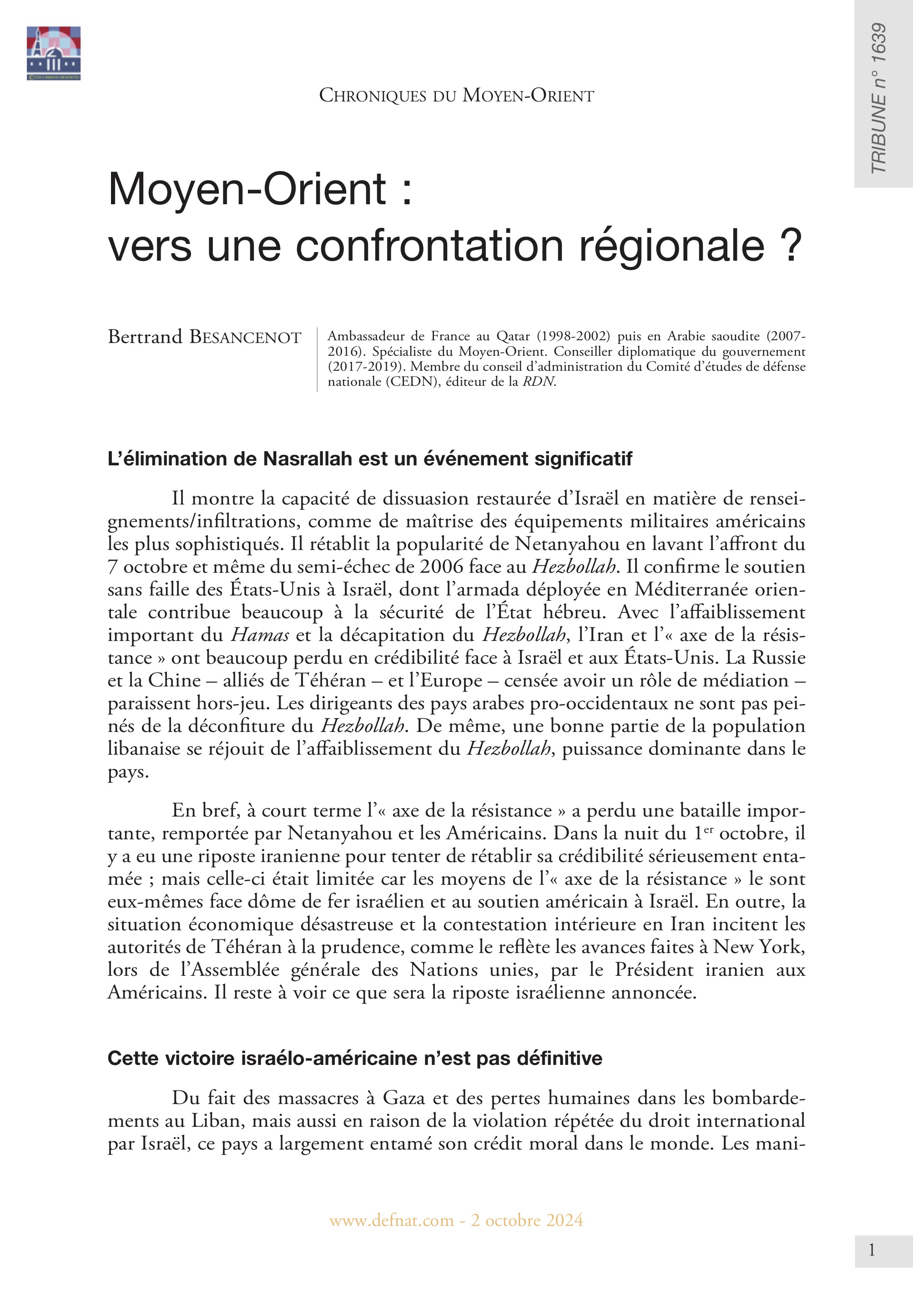 Chroniques du Moyen-Orient – Israël, Liban, Iran : vers une confrontation régionale ? (T 1639)
